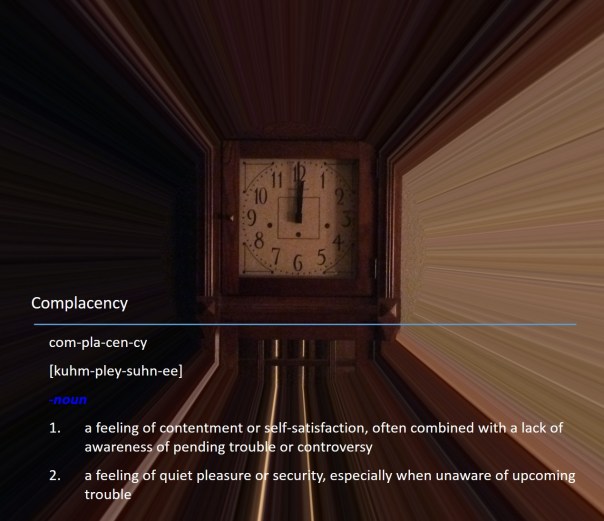 Complacency